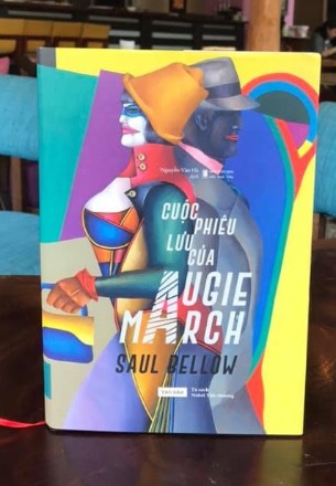 Cuộc Phiêu Lưu của Augie March - Saul Bellow