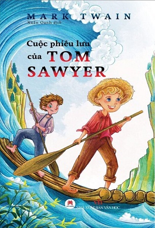 Sách Cuộc Phiêu Lưu Của Tom Sawyer - Mark Twain