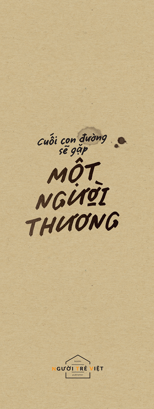 Sách Cuối Con Đường Sẽ Gặp Một Người Thương - Trí