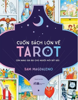 Cuốn Sách Lớn Về Tarot - Sam Magdaleno