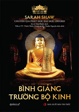 Bình giảng Trường Bộ Kinh - Sarah Shaw