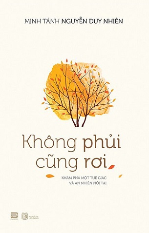 Không Phủi Cũng Rơi -  Minh Tánh Nguyễn Duy Nhiên