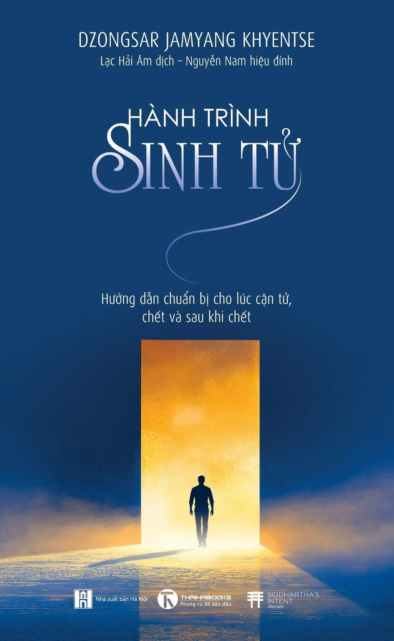 Hành trình sinh tử - Dzongsar Jamyang Khyents