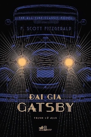 Đại Gia Gatsby - Tái Bản 2022 - Francis Scott Key Fitzgerald