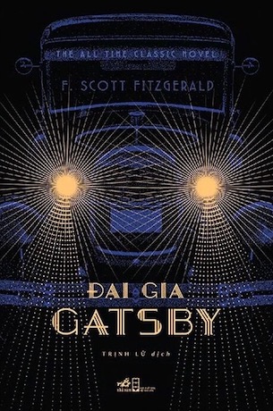 Đại Gia Gatsby - Tái Bản 2022 - Francis Scott Key Fitzgerald