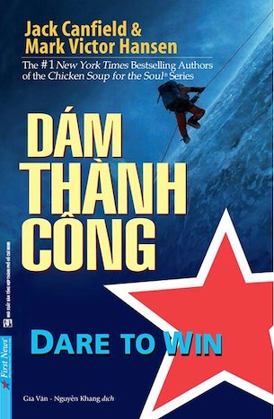 Dám Thành Công - Jack Canfield, Mark Victor Hansen