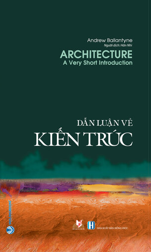 Dẫn Luận Về Kiến Trúc - 	Andrew Ballantyne