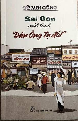 Sài Gòn Một Thuở 