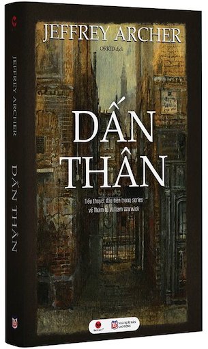 Dấn Thân - Jeffrey Archer