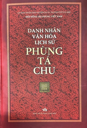 Sách Danh nhân văn hoá lịch sử Phùng Tá Chu - Hoàng Quốc Hải, Đinh Công Vỹ