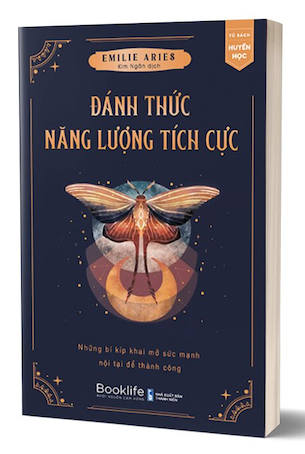 Đánh Thức Năng Lượng Tích Cực - Emilie Aries