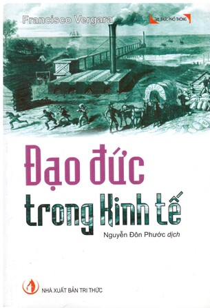 Đạo Đức Trong Kinh Tế -  Francisco Vergara