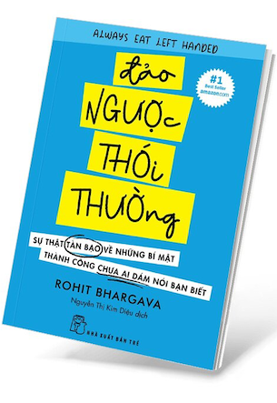 Đảo Ngược Thói Thường - Rohit Bhargava