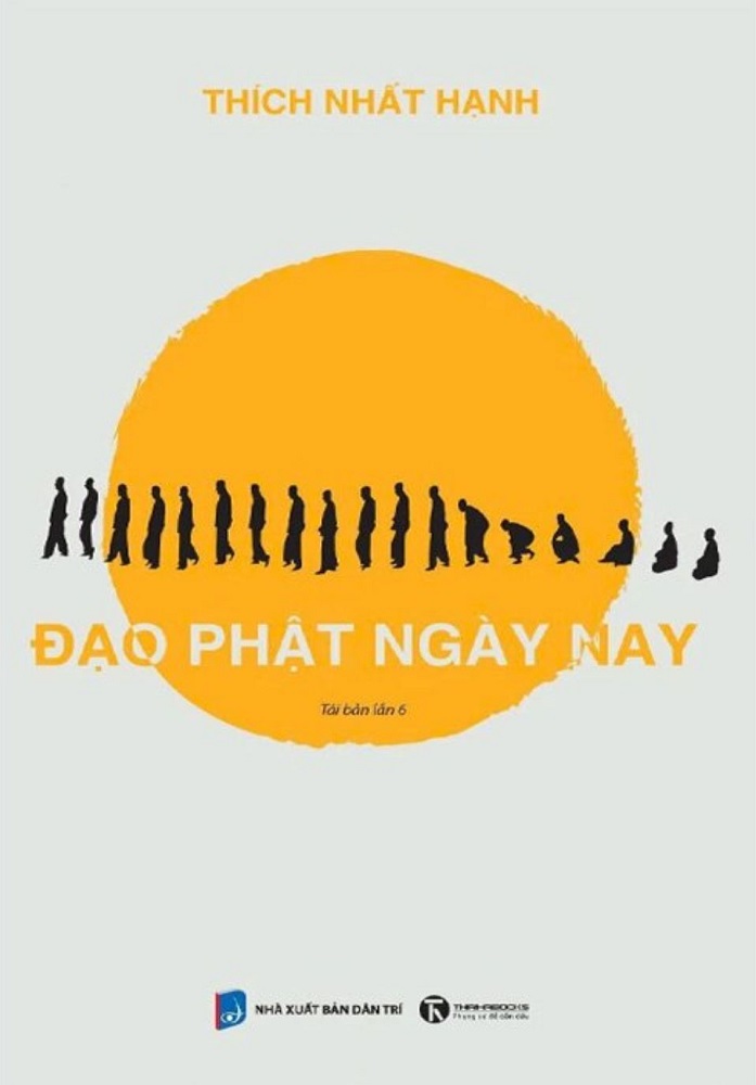 Sách Đạo Phật Ngày Nay - Thích Nhất Hạnh