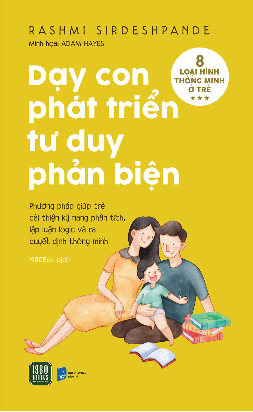 Sách Dạy Con Phát Triển Tư Duy Phản Biện Nhiều Tác Giả