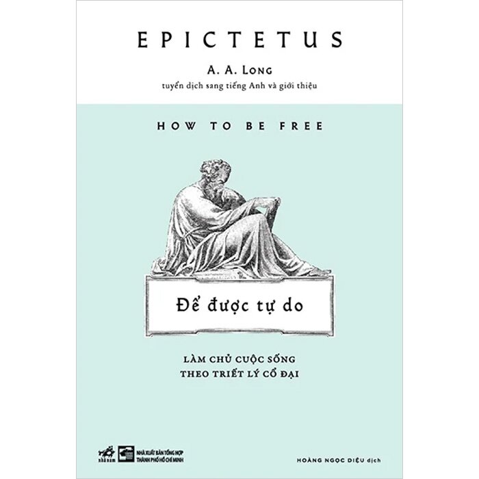 Combo (2 Cuốn Sách) Nghệ thuật sống + Để Được Tự Do (Epictetus)