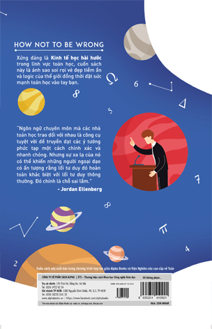 sách How Not To Be Wrong - Để Không Phạm Sai Lầm - Toán Học Ẩn Chứa Trong Cuộc Sống - Jordan Ellenberg