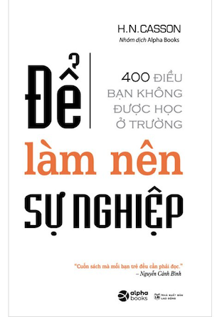 Để Làm Nên Sự Nghiệp - H.N. Casson