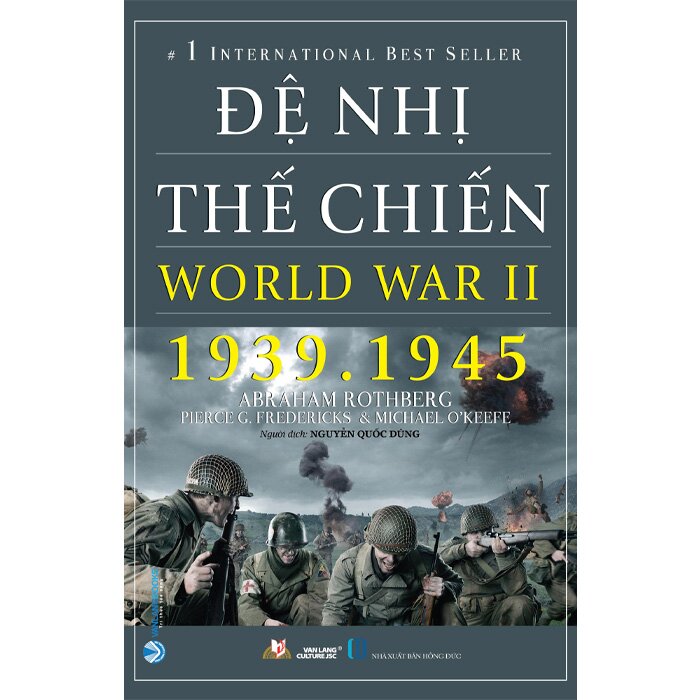 Combo (2 Cuốn Sách) Đệ Nhất Thế Chiến - World War I (1914-1918) + Đệ Nhị Thế Chiến - World War II (1939-1945) của tác giả Robert Leckie, Abraham Rothberg