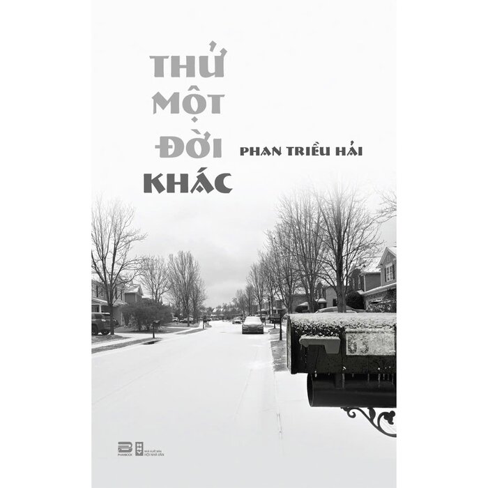 Thử Một Đời Khác - Phan Triều Hải