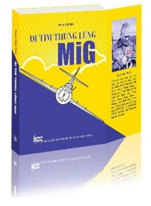 Sách Đi Tìm Thung Lũng MiG - Phạm Phú Thái