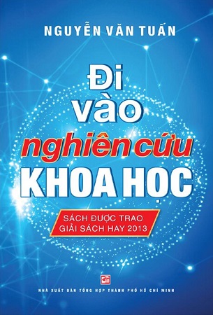 Sách Đi Vào Nghiên Cứu Khoa Học - Nguyễn Văn Tuấn