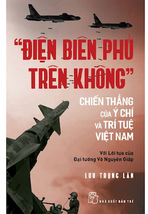 Combo 3 Cuốn Cuộc Đối Đầu Không Cân Sức: Bút Ký - Tại Sao Việt Nam Đánh Thắng B52 - Những Chuyện Bây Giờ Mới Kể -