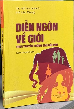 Sách Diễn ngôn về giới trên truyền thông sau Đổi mới - TS. Hồ Thị Giang