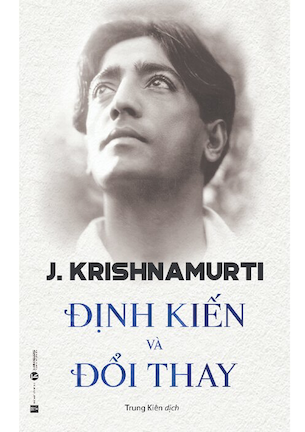 Bộ sách Triết lý của Krishnamurti: Từ Bóng Tối Đến Ánh Sáng, Tâm Trí Không Giới Hạn, Định Kiến Và Đổi Thay, Hành Trình Của Đại Bàng