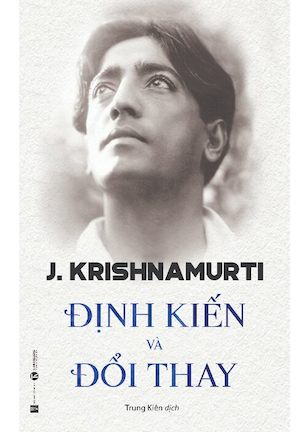 Định Kiến Và Đổi Thay - J. Krishnamurti