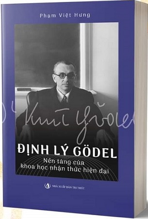 Sách Định lý Gödel: Nền tảng của khoa học nhận thức hiện đại - Phạm Việt Hưng