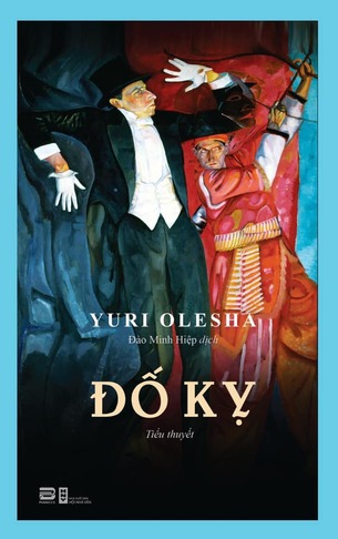 Đố Kỵ - Yuri Karlovich Olesha