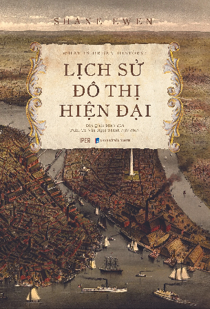 Combo: Lịch Sử Đô Thị Hiện Đại +  Sinh Tồn Của Đô Thị - Sống Và Phát Triển Rực Rỡ Trong Thời Kỳ Biệt Lập ( 2 cuốn )