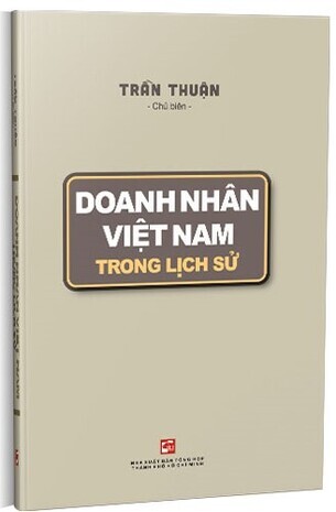 Doanh Nhân Việt Nam Trong Lịch Sử - Trần Thuận