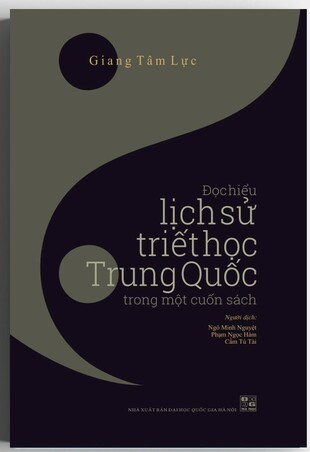 Đọc Hiểu Lịch Sử Triết Học Trung Quốc Trong Một Cuốn Sách