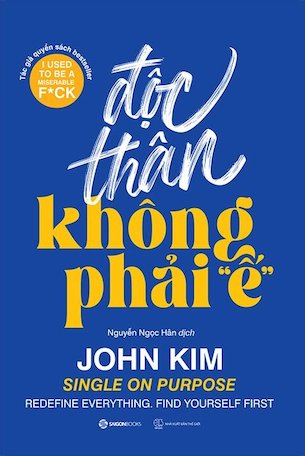 Độc Thân Không Phải 