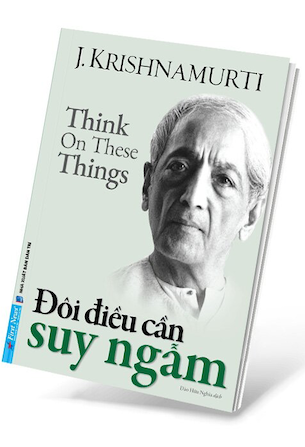 Đôi Điều Cần Suy Ngẫm - J. Krishnamurti