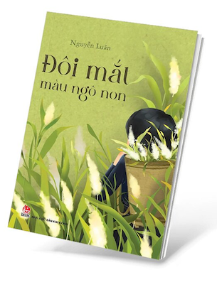 Đôi Mắt Màu Ngô Non - Nguyễn Luân