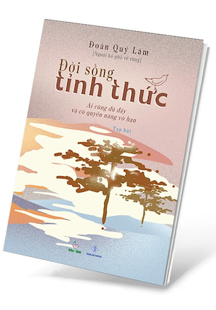 Đời Sống Tỉnh Thức - Đoàn Quý Lâm