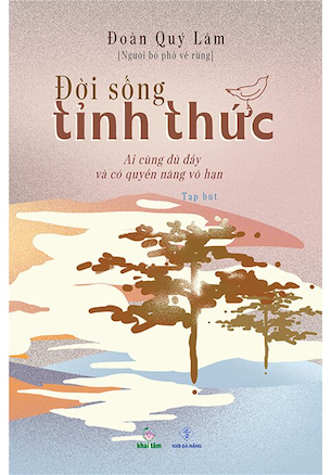 Đời Sống Tỉnh Thức - Đoàn Quý Lâm