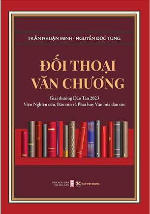 Đối Thoại Văn Chương; Trần Nhuận Minh, Nguyễn Đức Tùng