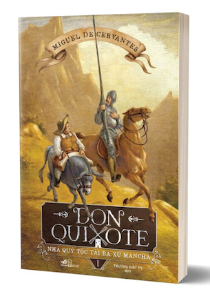 Don Quixote - Nhà Quý Tộc Tài Ba Xứ Mancha (Bộ 2 Tập) - Miguel De Cervantes