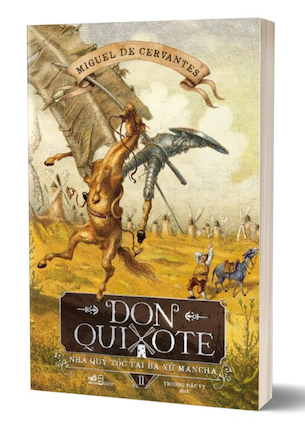 Don Quixote - Nhà Quý Tộc Tài Ba Xứ Mancha (Bộ 2 Tập) - Miguel De Cervantes