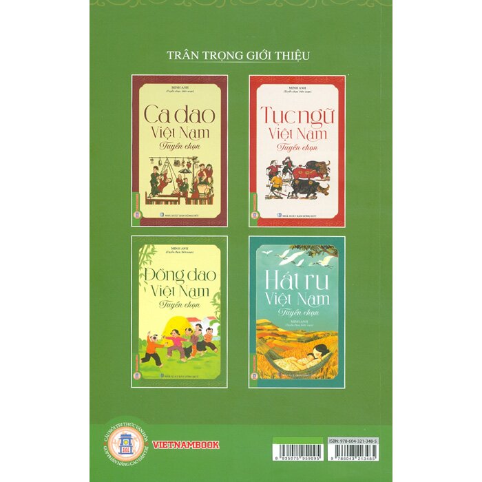 Combo (4 Cuốn Sách) Đồng Dao Việt Nam Tuyển Chọn + Hát Ru Việt Nam Tuyển Chọn + Ca Dao Việt Nam Tuyển Chọn + Tục Ngữ Việt Nam Tuyển Chọn (Minh Anh)