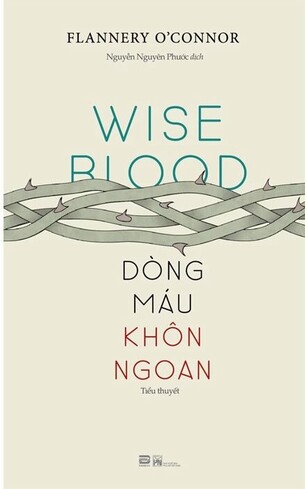 Dòng Máu Khôn Ngoan Flannery O'Connor