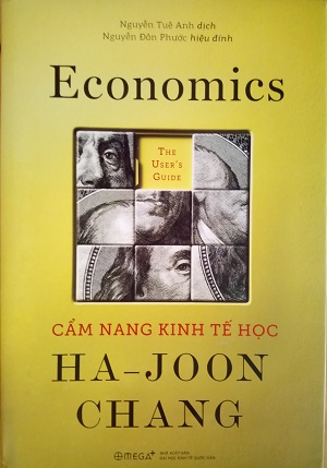 (Bìa cứng) Cẩm nang kinh tế học - Economics - Ha - Joon Chang