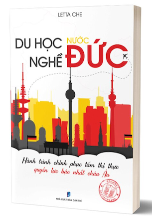 Du Học Nghề Nước Đức - Hành Trình Chinh Phục Tấm Thị Thực Quyền Lực Bậc Nhất Châu Âu - Letta Che