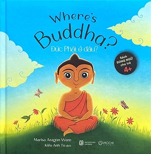 Sách Where Buddha - Đức Phật Ở Đâu? - Marisa Aragón Ware