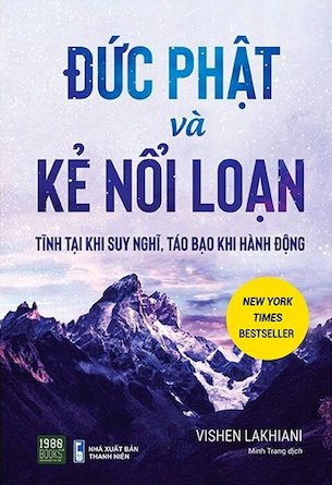 Combo 2 cuốn: Đức Phật và Kẻ Nổi Loạn + Thức Tỉnh - Cuộc Cách Mạng Từ Bi Chữa Lành Môi Trường Sống Theo Trí Tuệ Phật Giáo