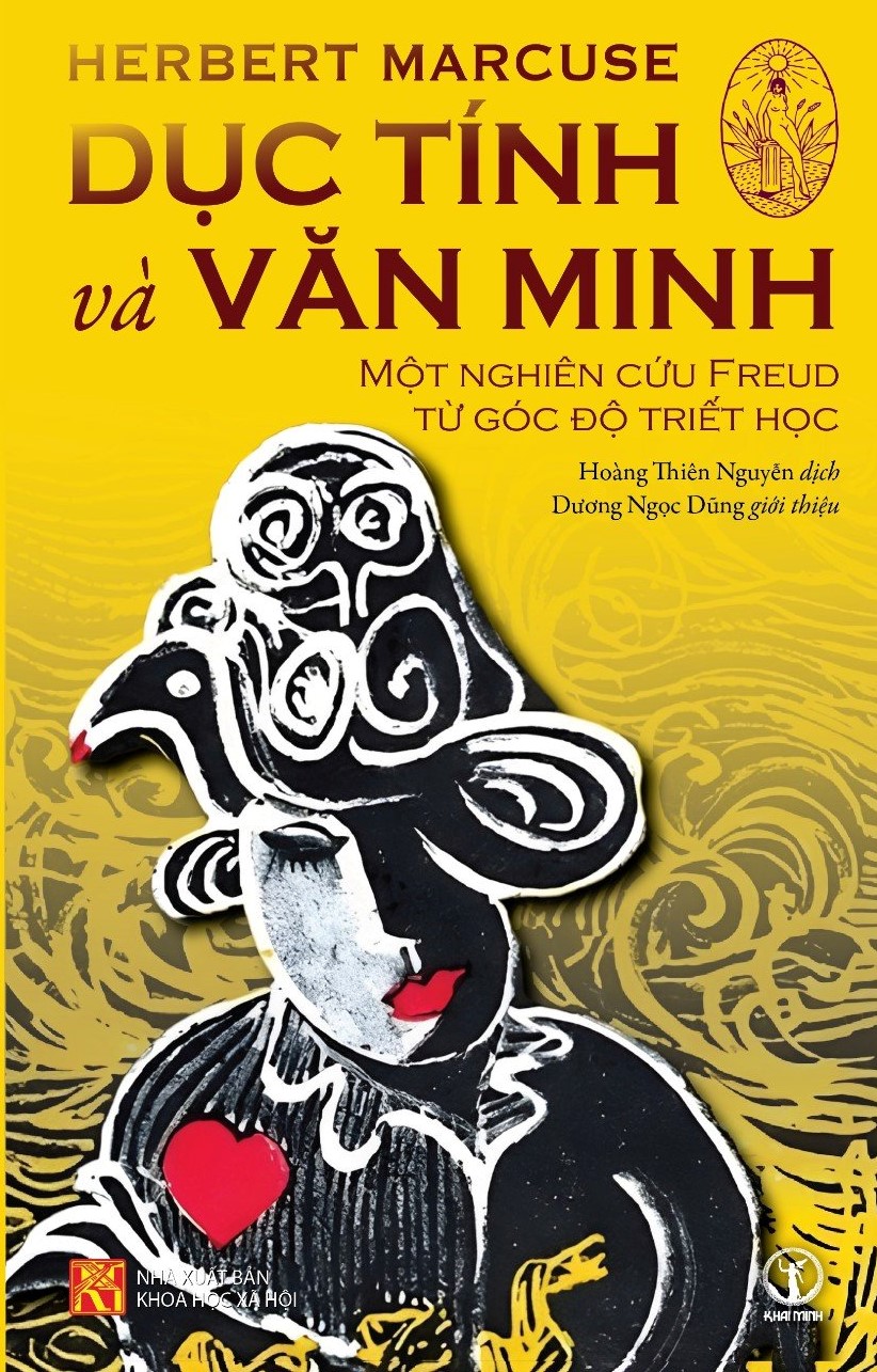 Dục tính và Văn Minh: Một nghiên cứu Freud từ góc độ triết học-Herbert Marcuse